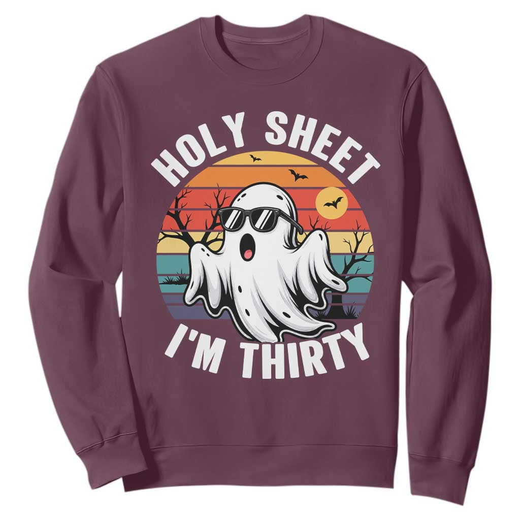 30th Birthday Halloween Ghost Sweatshirt Holy Sheet I'm Thirty