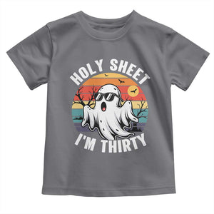 30th Birthday Halloween Ghost Toddler T Shirt Holy Sheet I'm Thirty