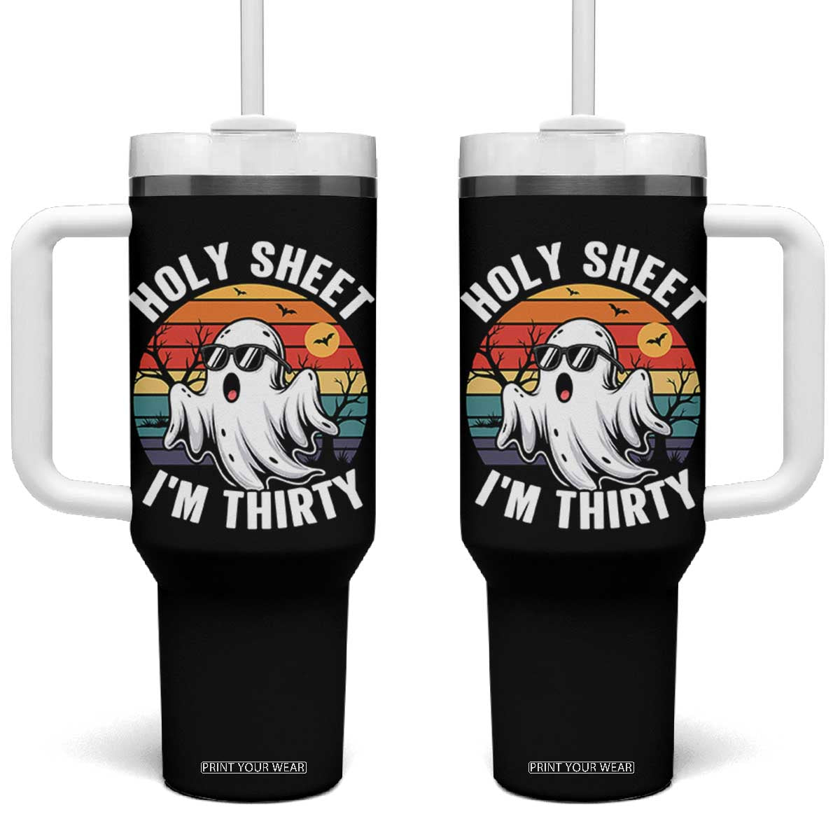 30th Birthday Halloween Ghost Tumbler With Handle Holy Sheet I'm Thirty TS14 One Size: 40 oz Black Print Your Wear