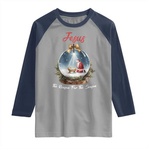 Jesus Santa Christmas Raglan Shirt The Reason For The Season TS14 Sport Gray Navy Print Your Wear