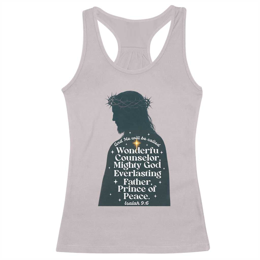 Christian Jesus Racerback Tank Top Cross Bible Verse Inspirational Isalah 9:6 TS14 Ice Gray Print Your Wear