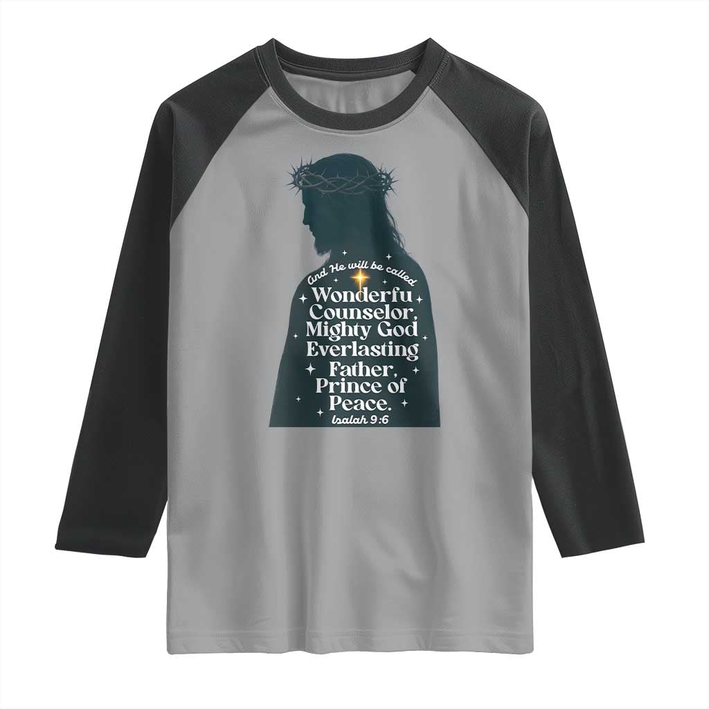 Christian Jesus Raglan Shirt Cross Bible Verse Inspirational Isalah 9:6 TS14 Sport Gray Black Print Your Wear