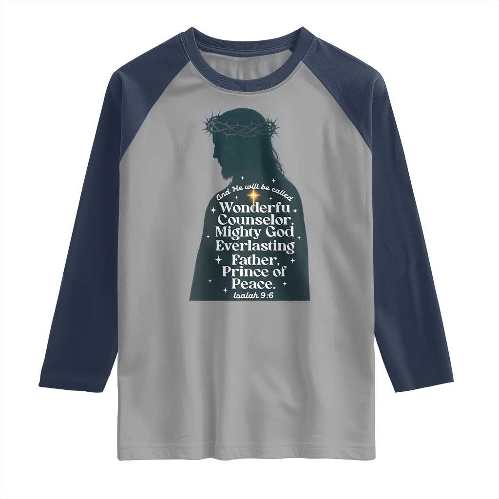 Christian Jesus Raglan Shirt Cross Bible Verse Inspirational Isalah 9:6 TS14 Sport Gray Navy Print Your Wear