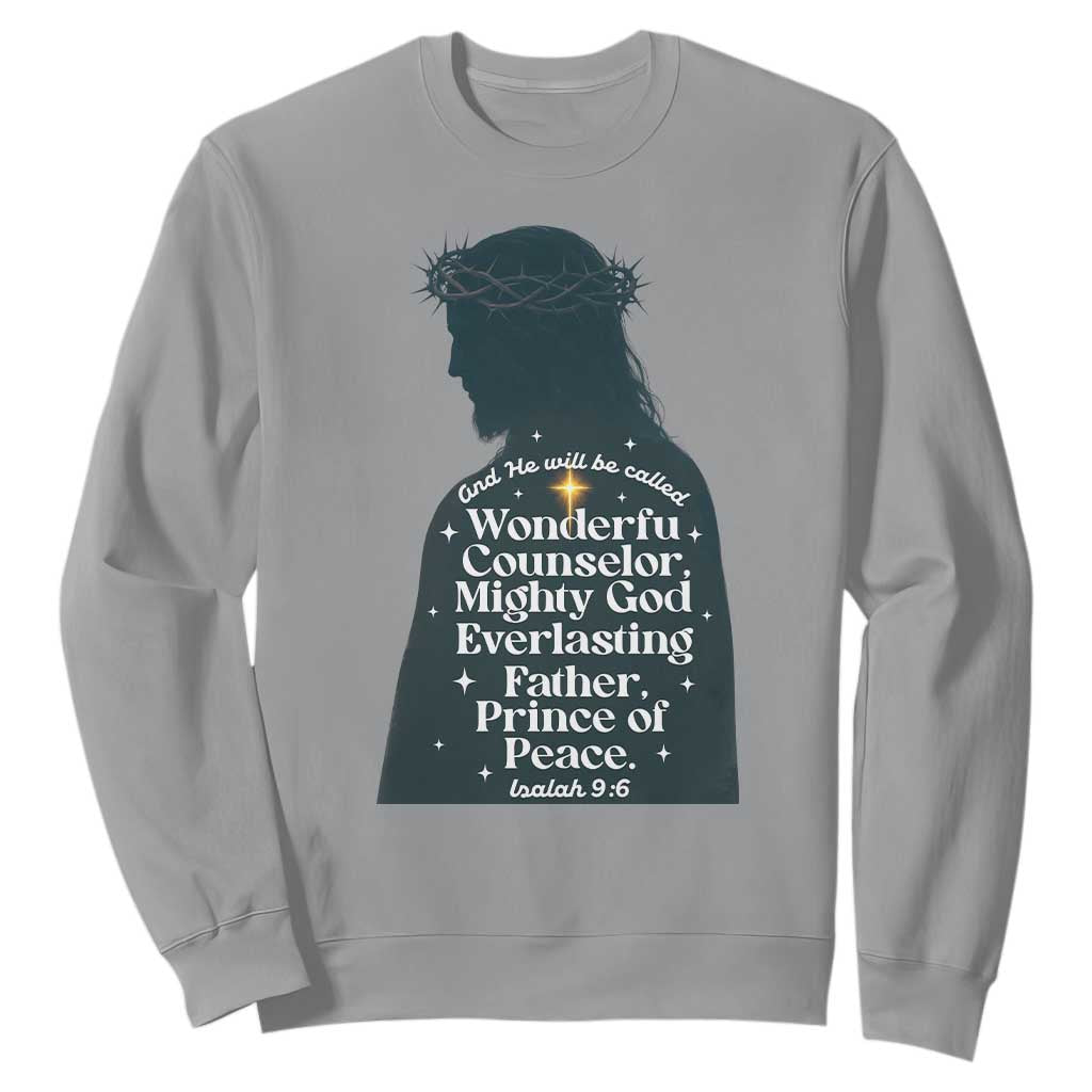 Christian Jesus Sweatshirt Cross Bible Verse Inspirational Isalah 9:6 TS14 Sport Gray Print Your Wear