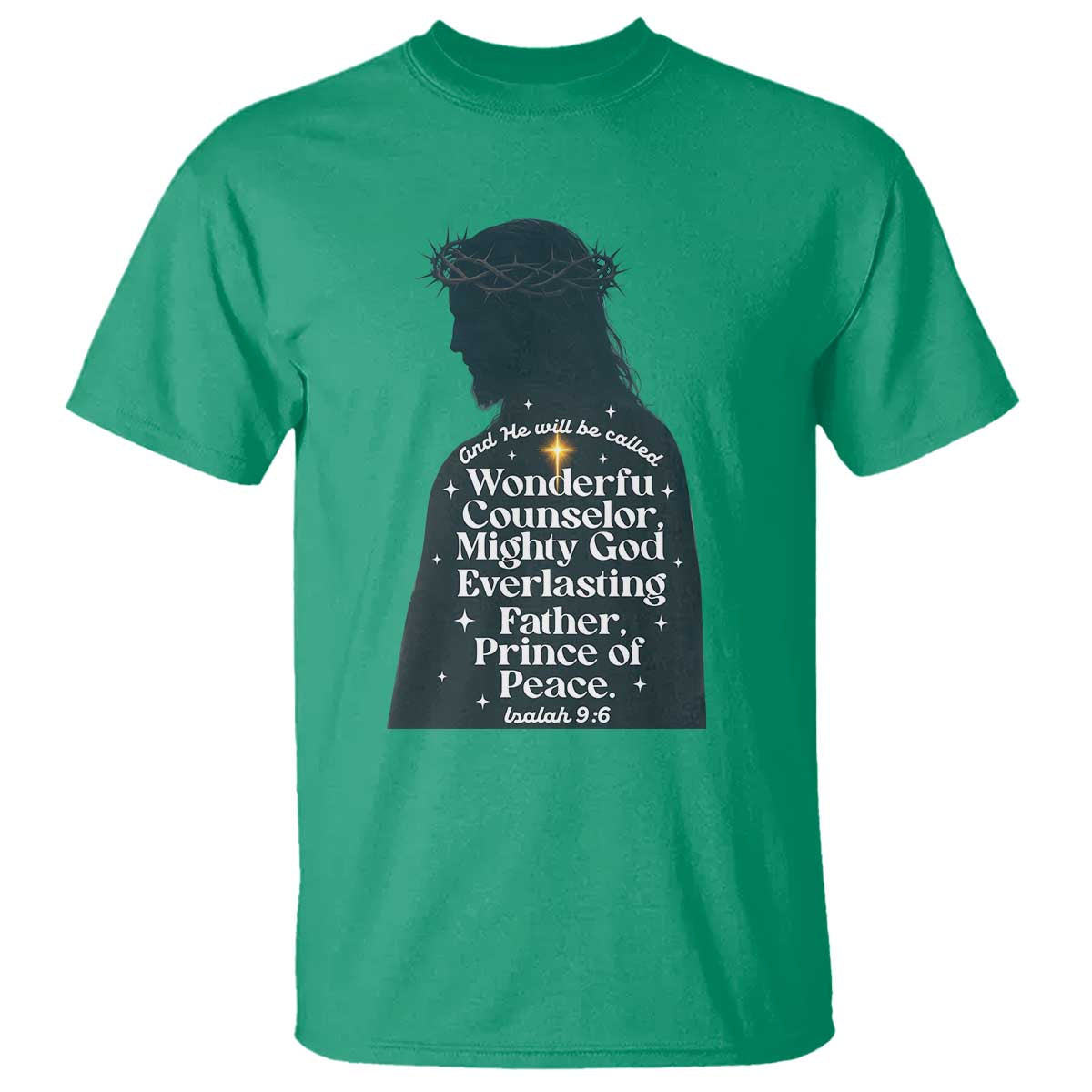 Christian Jesus T Shirt Cross Bible Verse Inspirational Isalah 9:6 TS14 Irish Green Print Your Wear