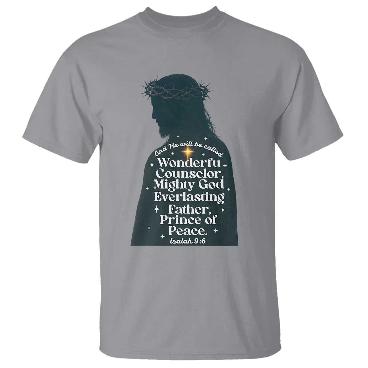 Christian Jesus T Shirt Cross Bible Verse Inspirational Isalah 9:6 TS14 Sport Gray Print Your Wear