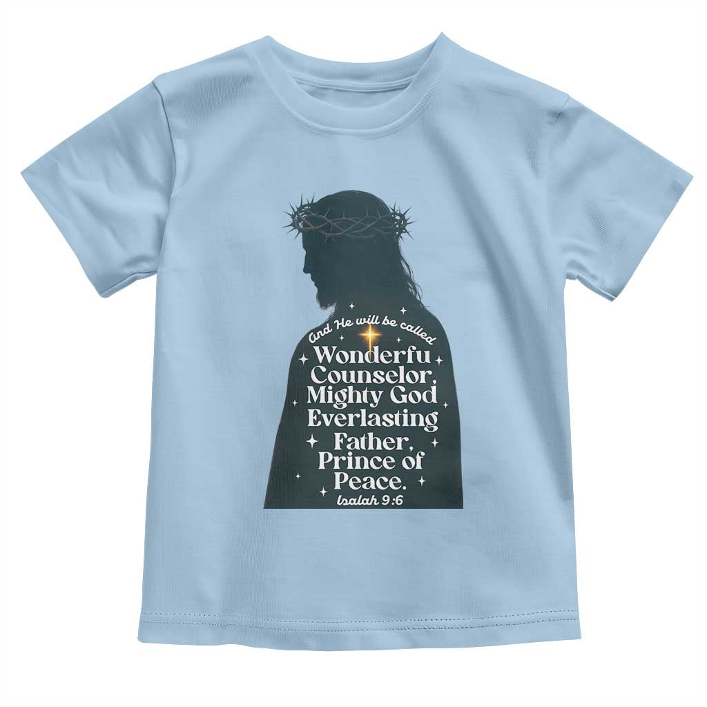 Christian Jesus Toddler T Shirt Cross Bible Verse Inspirational Isalah 9:6 TS14 Light Blue Print Your Wear