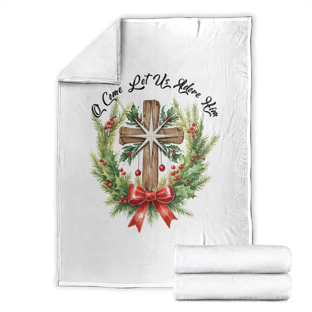 Cross Christmas Throw Blanket O Come Let Us Adove Him TS14 White Print Your Wear