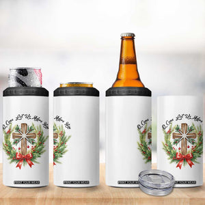 Cross Christmas 4 in 1 Can Cooler Tumbler O Come Let Us Adove Him TS14 Print Your Wear