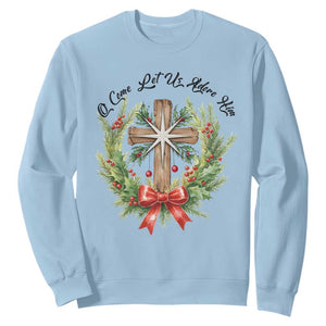 Cross Christmas Sweatshirt O Come Let Us Adove Him TS14 Light Blue Print Your Wear
