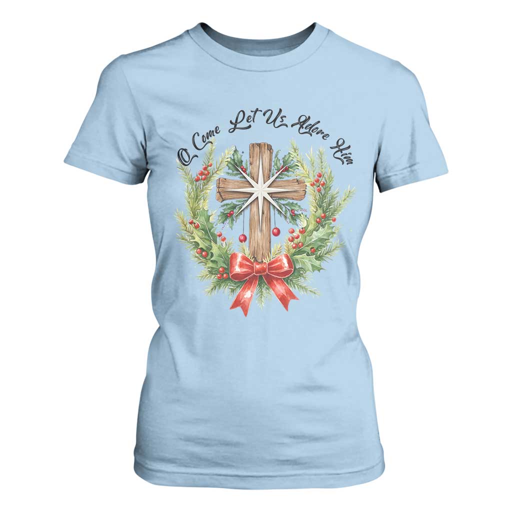 Cross Christmas T Shirt For Women O Come Let Us Adove Him TS14 Light Blue Print Your Wear