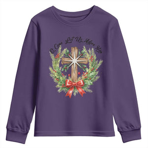 Cross Christmas Youth Sweatshirt O Come Let Us Adove Him TS14 Purple Print Your Wear