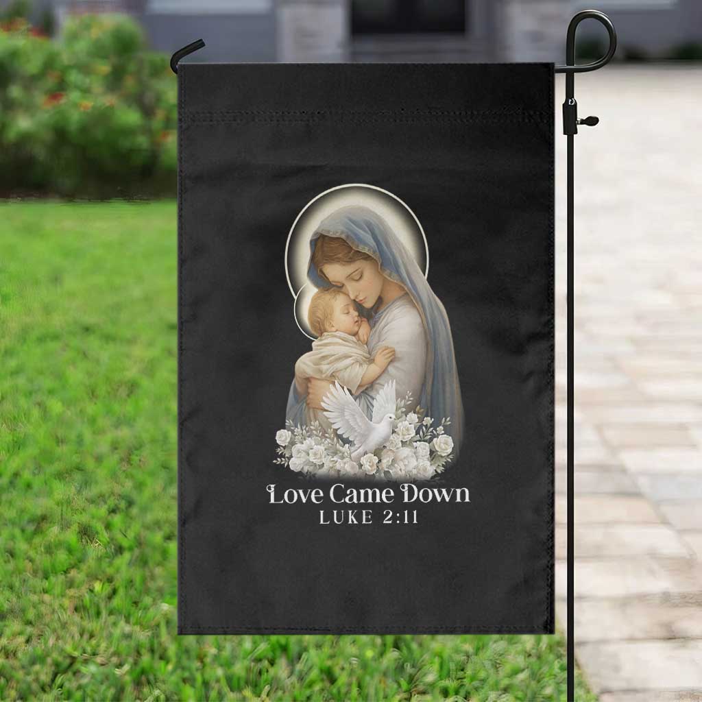 Christian Christmas Garden Flag Love Came Down Luke 2:11 TS14 Print Your Wear