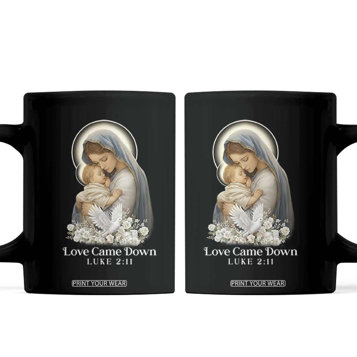 Christian Christmas Coffee Mug Love Came Down Luke 2:11 TS14 Black Print Your Wear