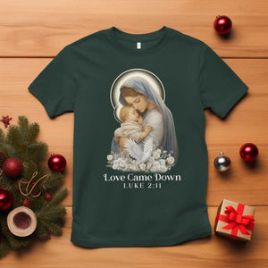 Christian Christmas T Shirt Love Came Down Luke 2:11 TS14 Dark Forest Green Print Your Wear