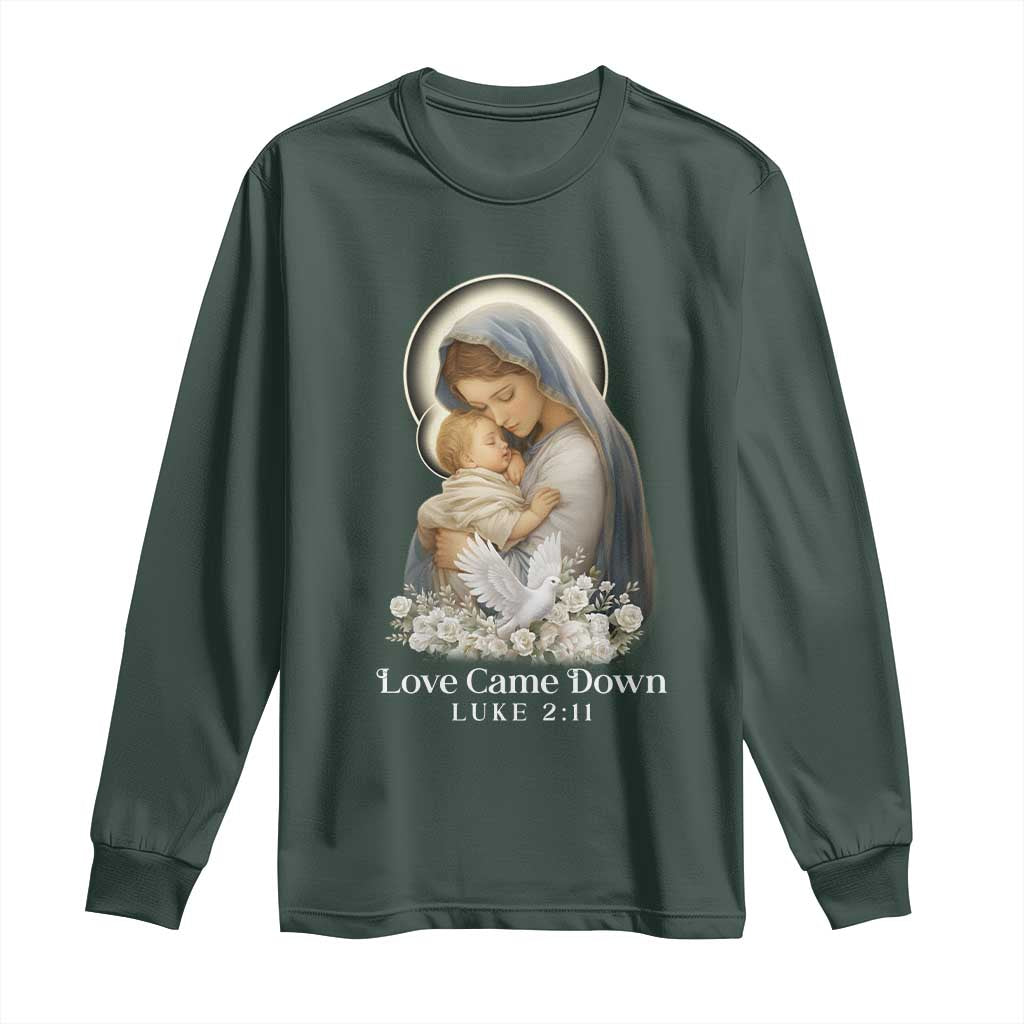 Christian Christmas Long Sleeve Shirt Love Came Down Luke 2:11 TS14 Dark Forest Green Print Your Wear