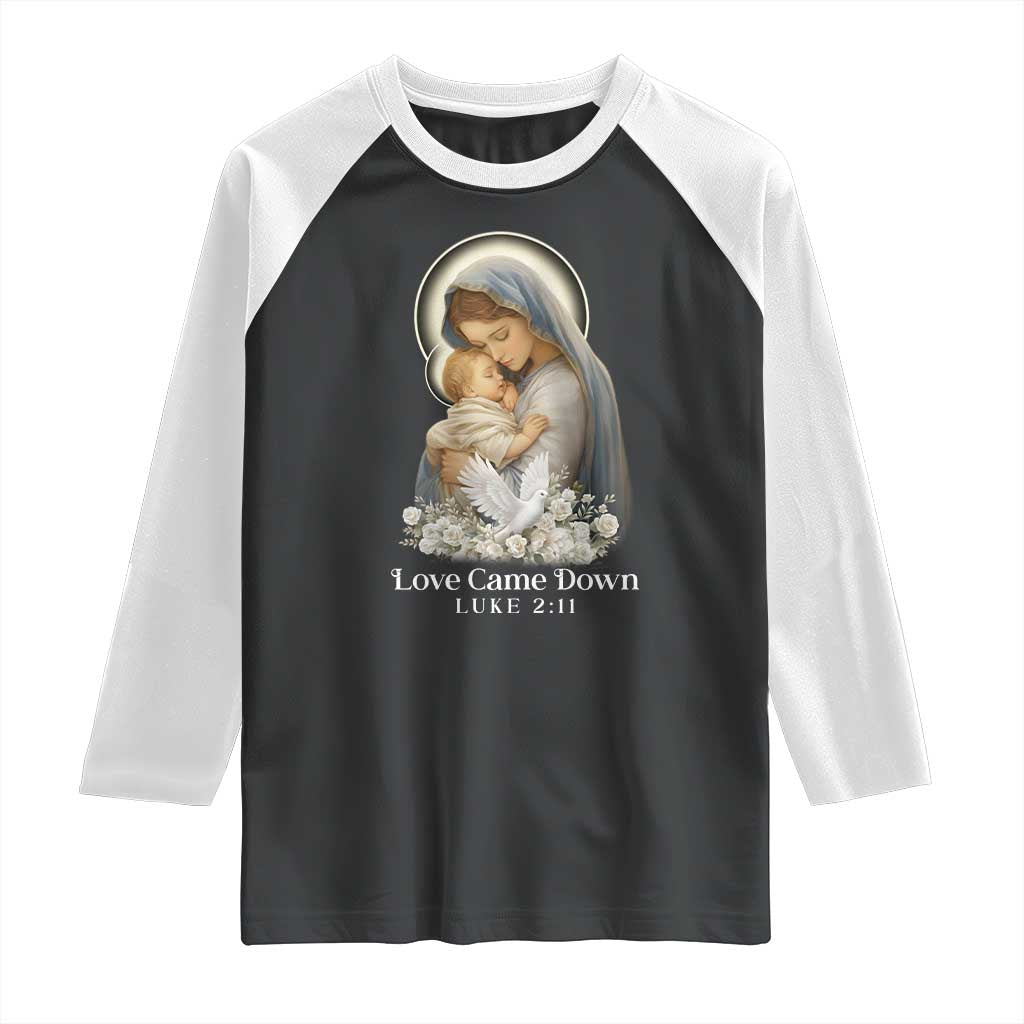 Christian Christmas Raglan Shirt Love Came Down Luke 2:11 TS14 Black White Print Your Wear