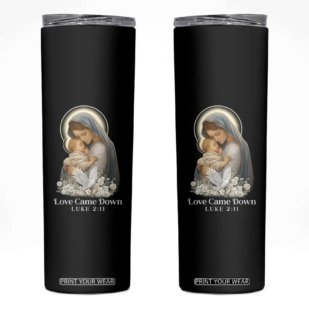 Christian Christmas Skinny Tumbler Love Came Down Luke 2:11 TS14 Black Print Your Wear