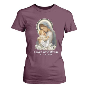 Christian Christmas T Shirt For Women Love Came Down Luke 2:11 TS14 Maroon Print Your Wear