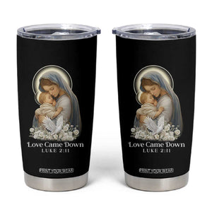 Christian Christmas Tumbler Cup Love Came Down Luke 2:11 TS14 Black Print Your Wear