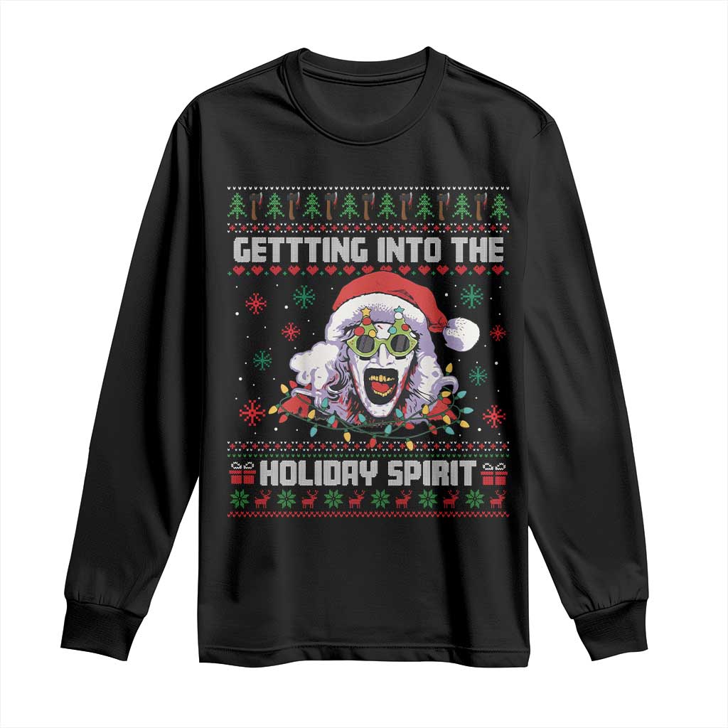 Terrifier Santa Christmas Long Sleeve Shirt Getting Into The Holiday Spirit Horror Movie TS14 Black Print Your Wear