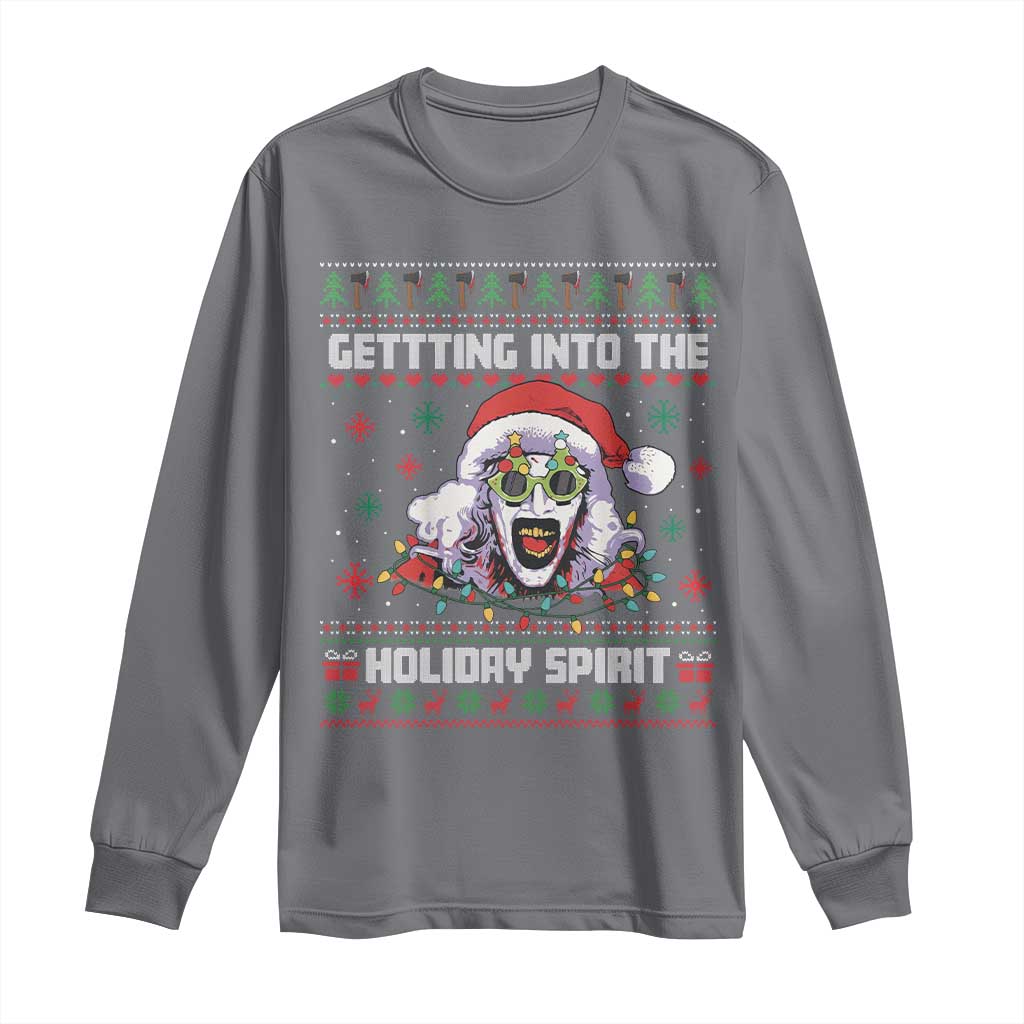 Terrifier Santa Christmas Long Sleeve Shirt Getting Into The Holiday Spirit Horror Movie TS14 Charcoal Print Your Wear