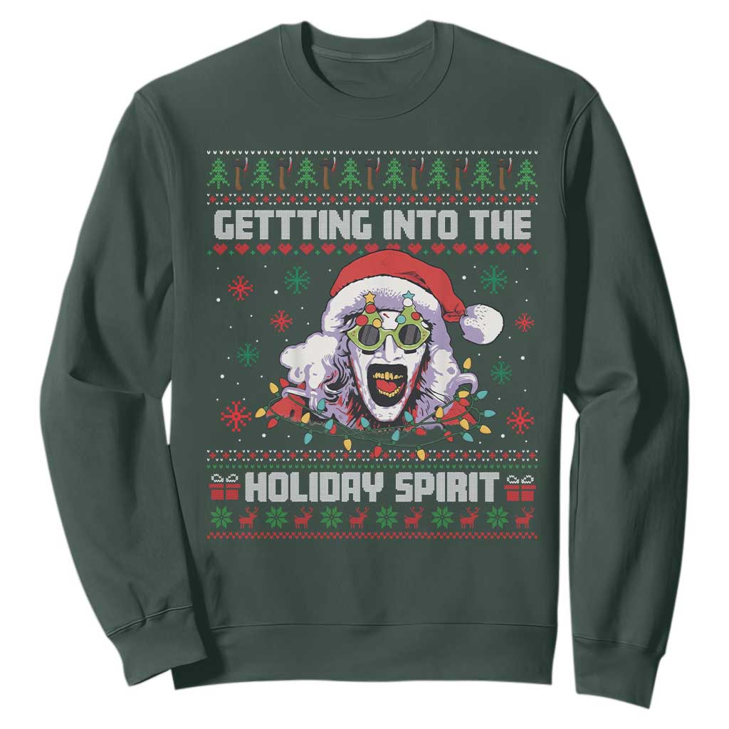 Terrifier Santa Christmas Sweatshirt Getting Into The Holiday Spirit Horror Movie TS14 Dark Forest Green Print Your Wear