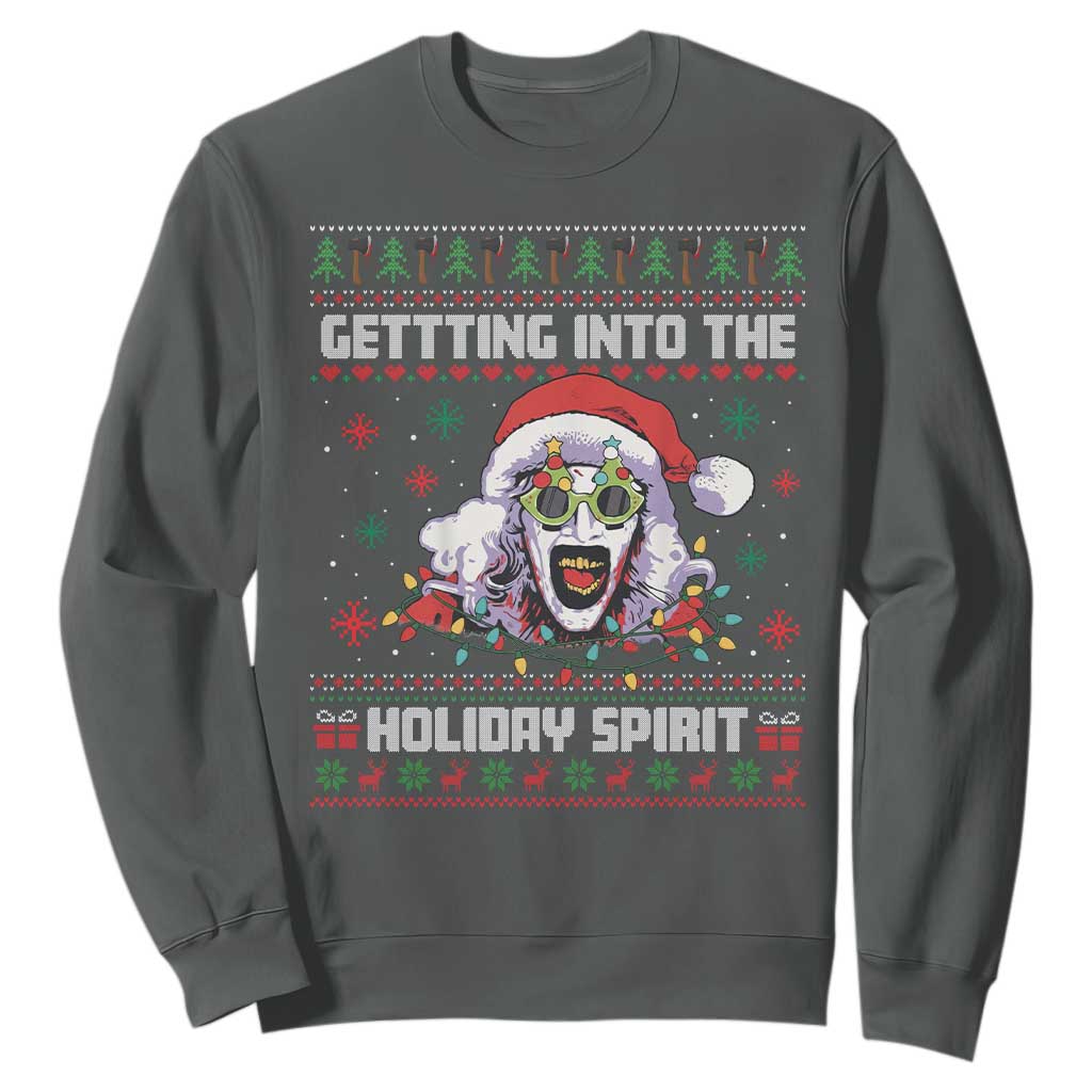 Terrifier Santa Christmas Sweatshirt Getting Into The Holiday Spirit Horror Movie TS14 Dark Heather Print Your Wear