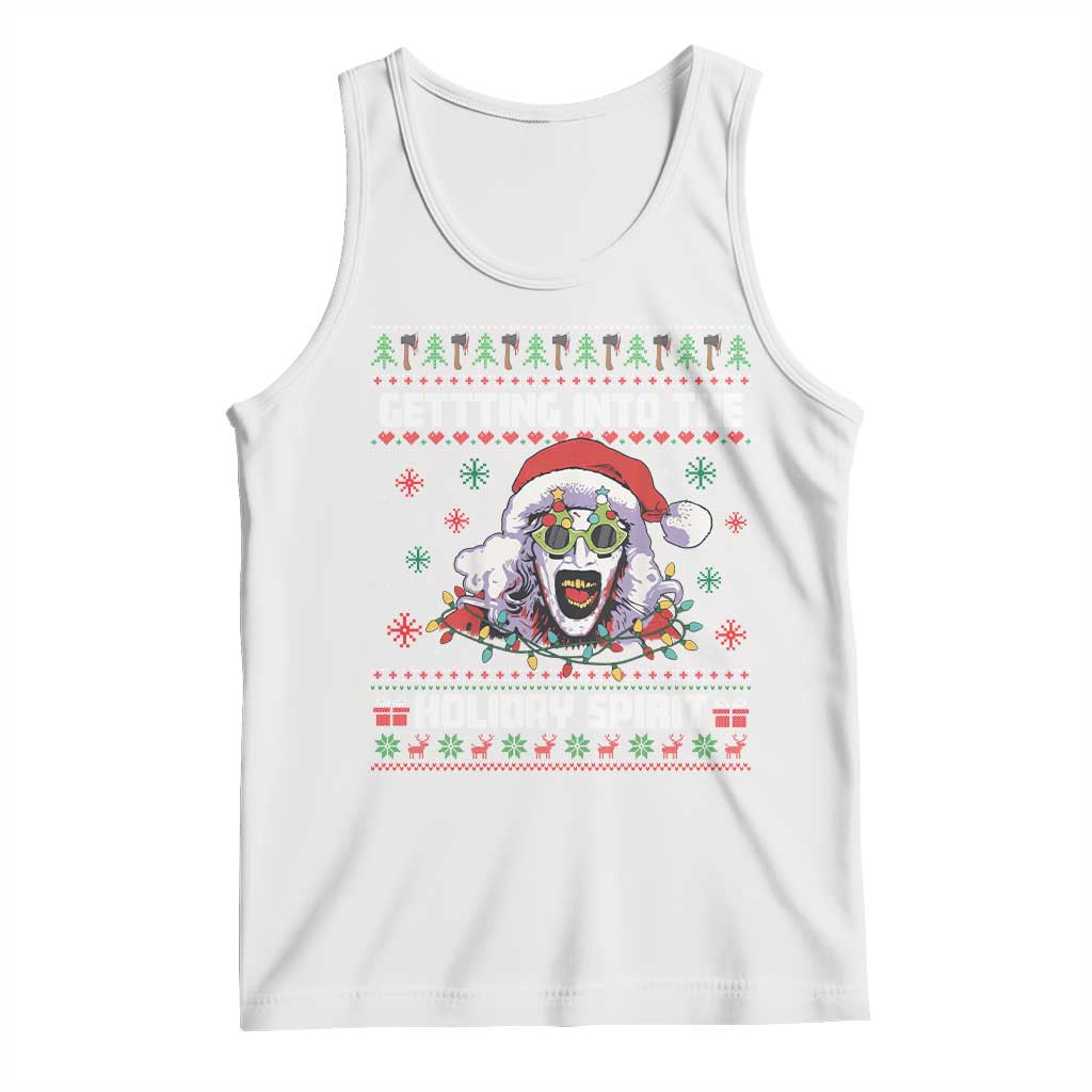 Terrifier Santa Christmas Tank Top Getting Into The Holiday Spirit Horror Movie TS14 White Print Your Wear