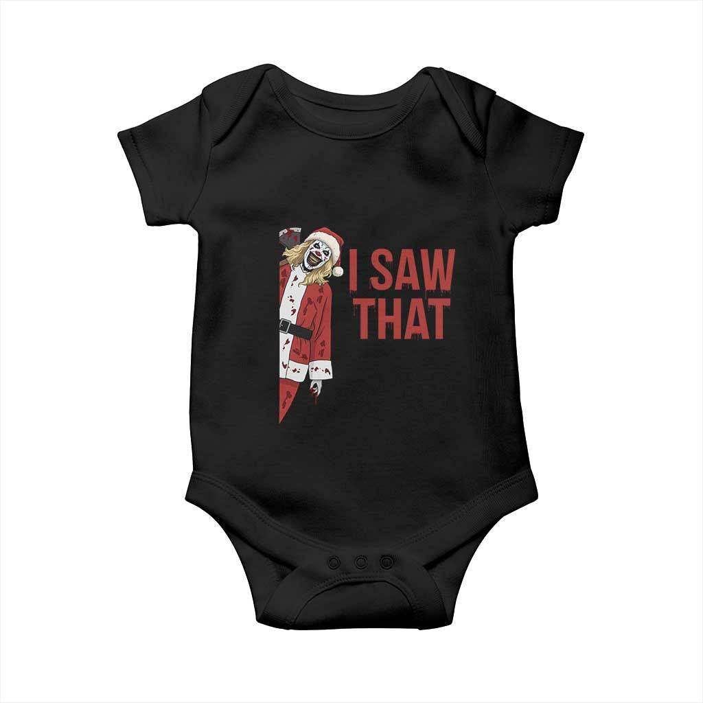 Terrifier Santa Christmas Movie Baby Onesie I Saw That Meme TS14 Black Print Your Wear