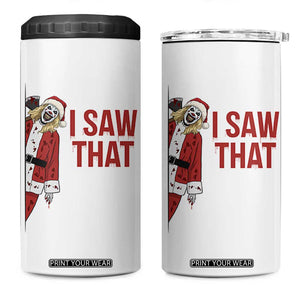 Terrifier Santa Christmas Movie 4 in 1 Can Cooler Tumbler I Saw That Meme TS14 One Size: 16 oz White Print Your Wear