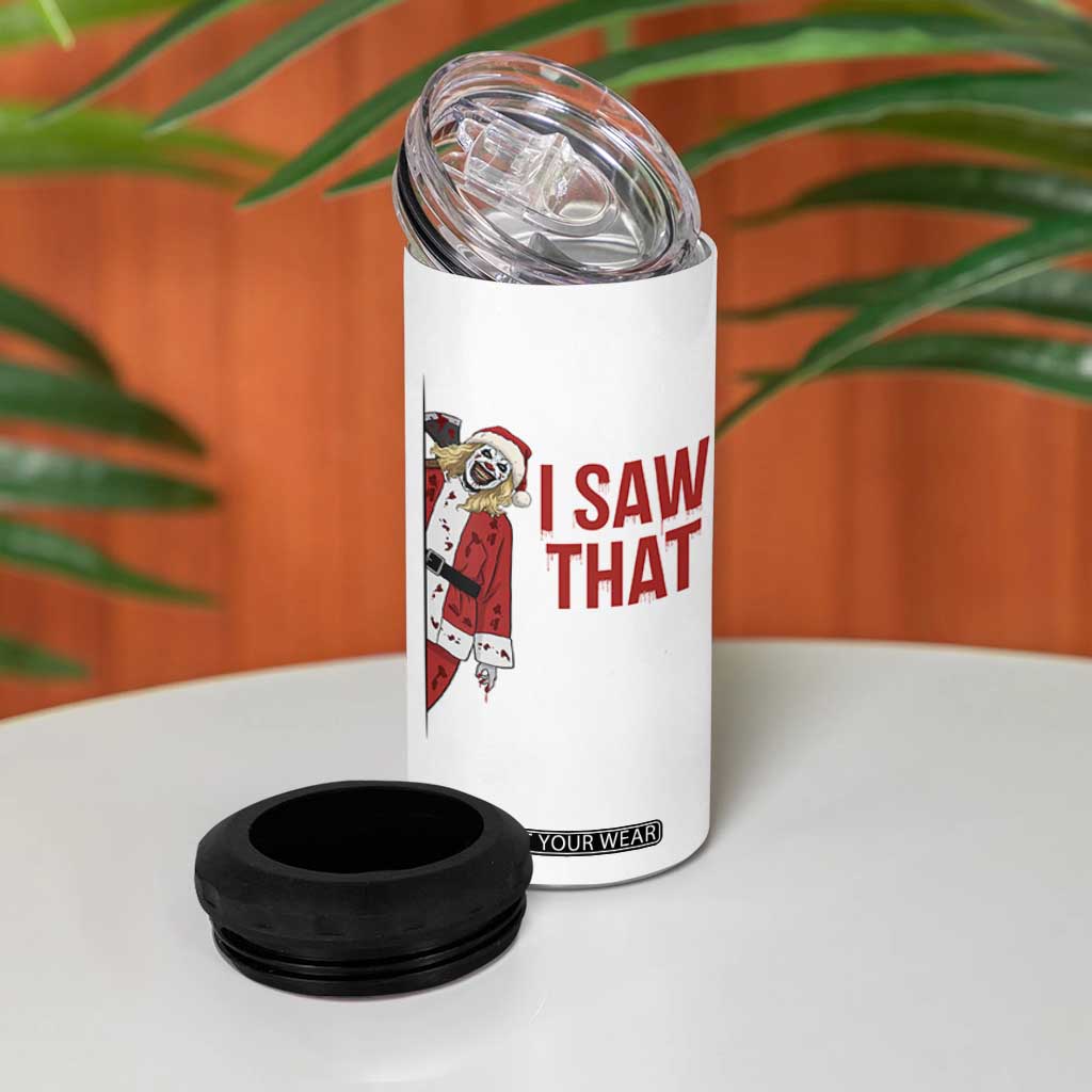 Terrifier Santa Christmas Movie 4 in 1 Can Cooler Tumbler I Saw That Meme TS14 Print Your Wear