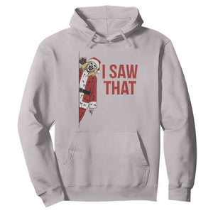 Terrifier Santa Christmas Movie Hoodie I Saw That Meme TS14 Ice Gray Print Your Wear
