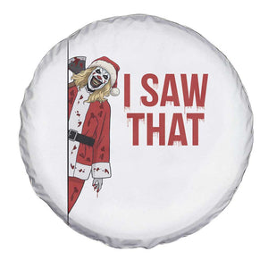 Terrifier Santa Christmas Movie Spare Tire Cover I Saw That Meme TS14 Print Your Wear