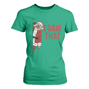 Terrifier Santa Christmas Movie T Shirt For Women I Saw That Meme TS14 Irish Green Print Your Wear