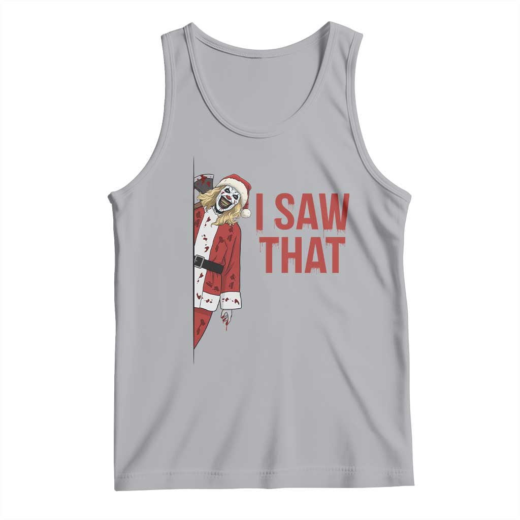 Terrifier Santa Christmas Movie Tank Top I Saw That Meme TS14 Athletic Heather Print Your Wear