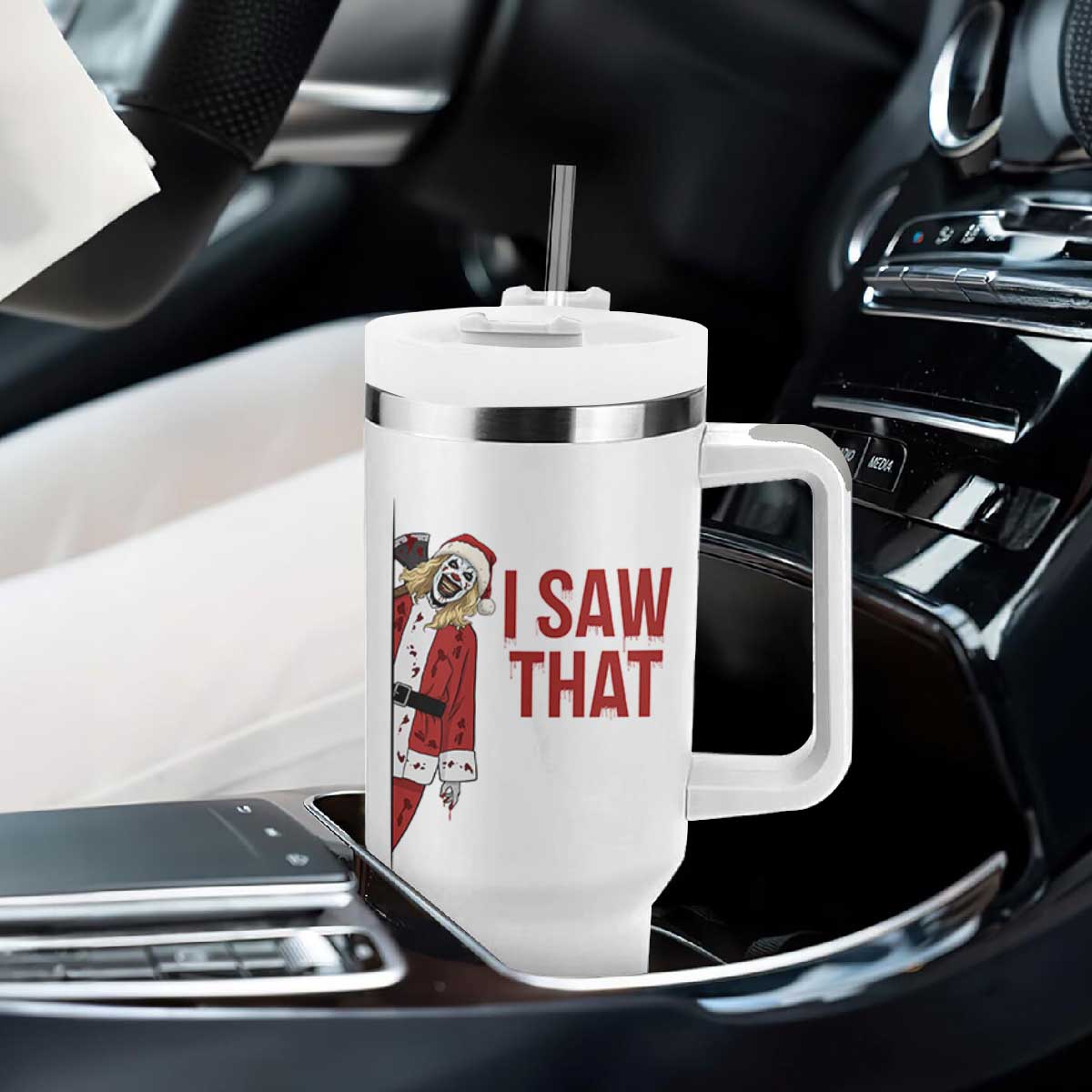 Terrifier Santa Christmas Movie Tumbler With Handle I Saw That Meme TS14 Print Your Wear