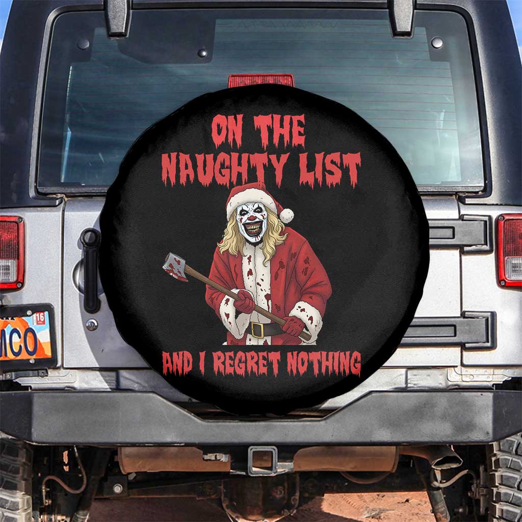 Terrifier Santa Christmas Movie Spare Tire Cover On The Naughty List And I Regret Nothing TS14 No hole Black Print Your Wear