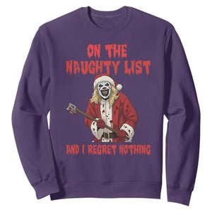 Terrifier Santa Christmas Movie Sweatshirt On The Naughty List And I Regret Nothing TS14 Purple Print Your Wear