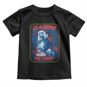 Terrifier Santa Christmas Toddler T Shirt Slashing Through The Snow TS14 Black Print Your Wear