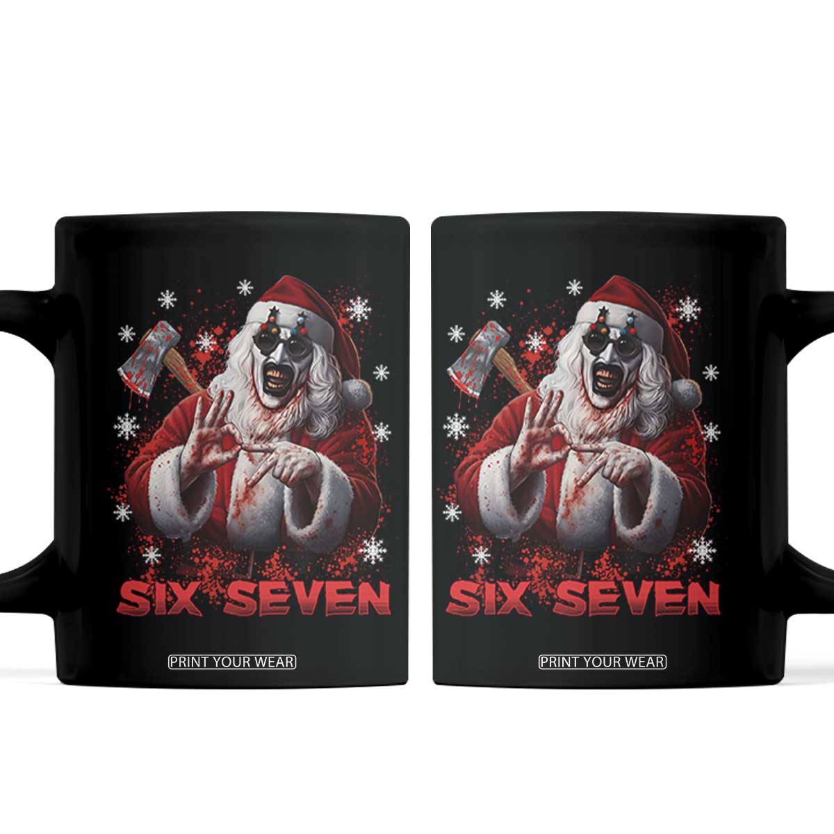 67 Terrifier Santa Horror Christmas Coffee Mug Funny Six Seven Meme Holiday Movie TS14 Black Print Your Wear