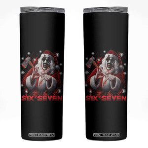 67 Terrifier Santa Horror Christmas Skinny Tumbler Funny Six Seven Meme Holiday Movie TS14 Black Print Your Wear