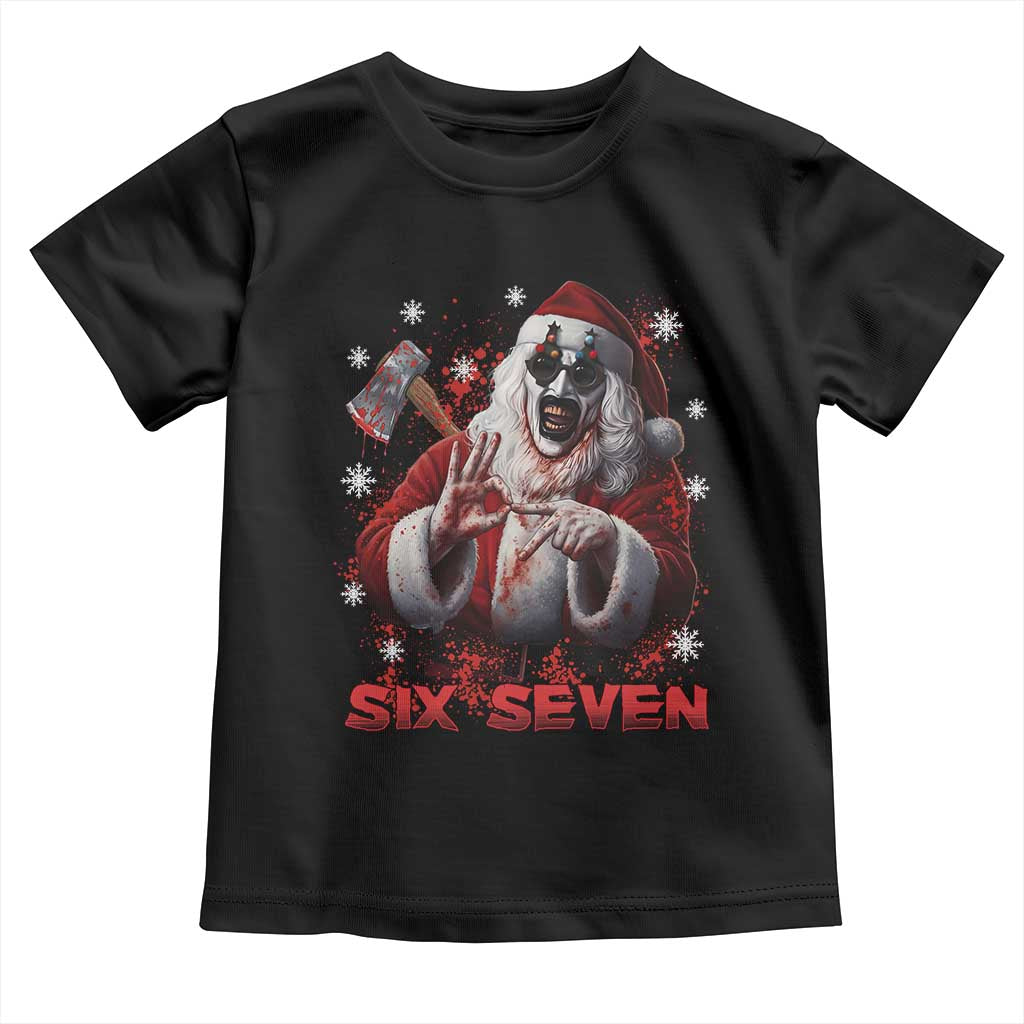 67 Terrifier Santa Horror Christmas Toddler T Shirt Funny Six Seven Meme Holiday Movie TS14 Black Print Your Wear