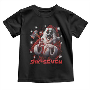 67 Terrifier Santa Horror Christmas Toddler T Shirt Funny Six Seven Meme Holiday Movie TS14 Black Print Your Wear