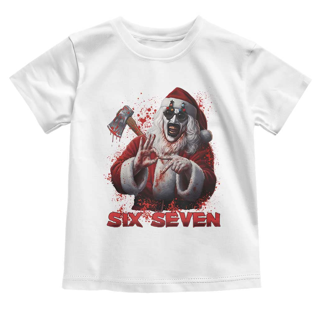 67 Terrifier Santa Horror Christmas Toddler T Shirt Funny Six Seven Meme Holiday Movie TS14 White Print Your Wear