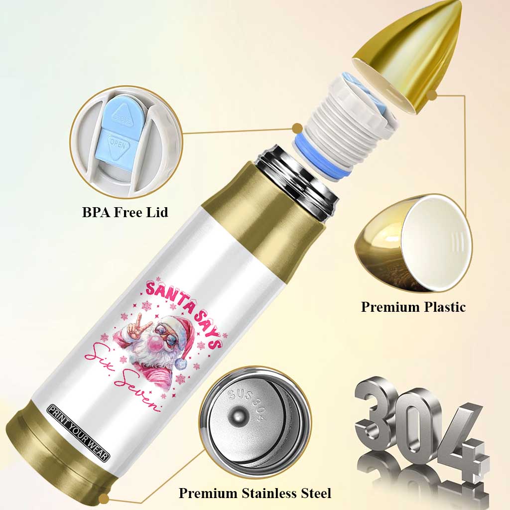 67 Six Seven Pink Santa Christmas Meme Bullet Tumbler TS14 Print Your Wear
