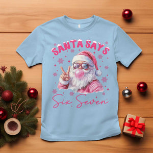 67 Six Seven Pink Santa Christmas Meme T Shirt TS14 Light Blue Print Your Wear