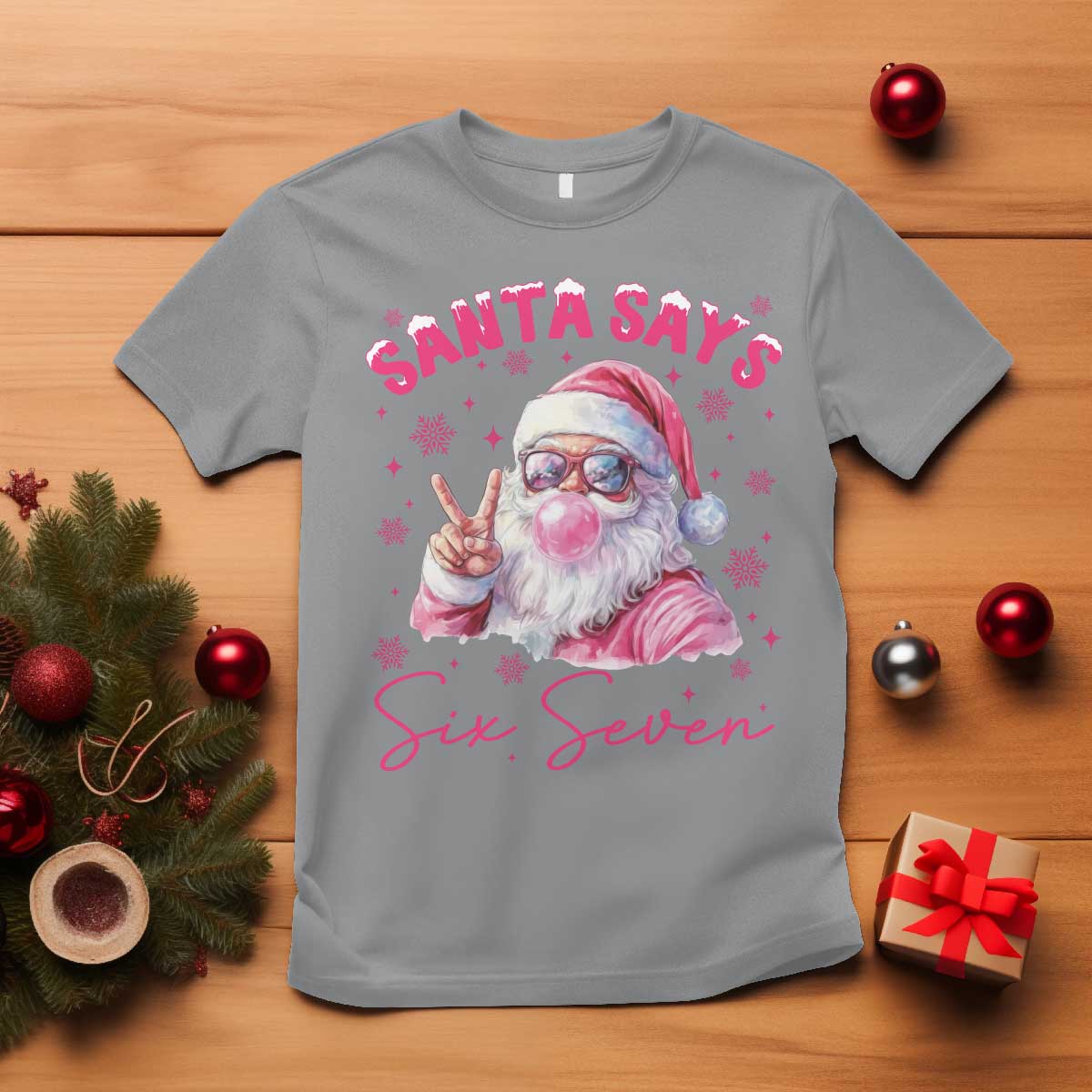 67 Six Seven Pink Santa Christmas Meme T Shirt TS14 Sport Gray Print Your Wear