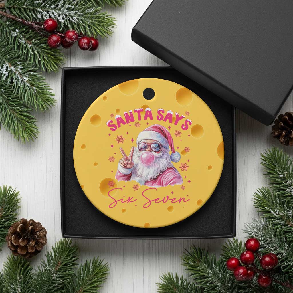 67 Six Seven Pink Santa Christmas Meme Ceramic Ornament TS14 1pc Yellow Cheese Print Your Wear