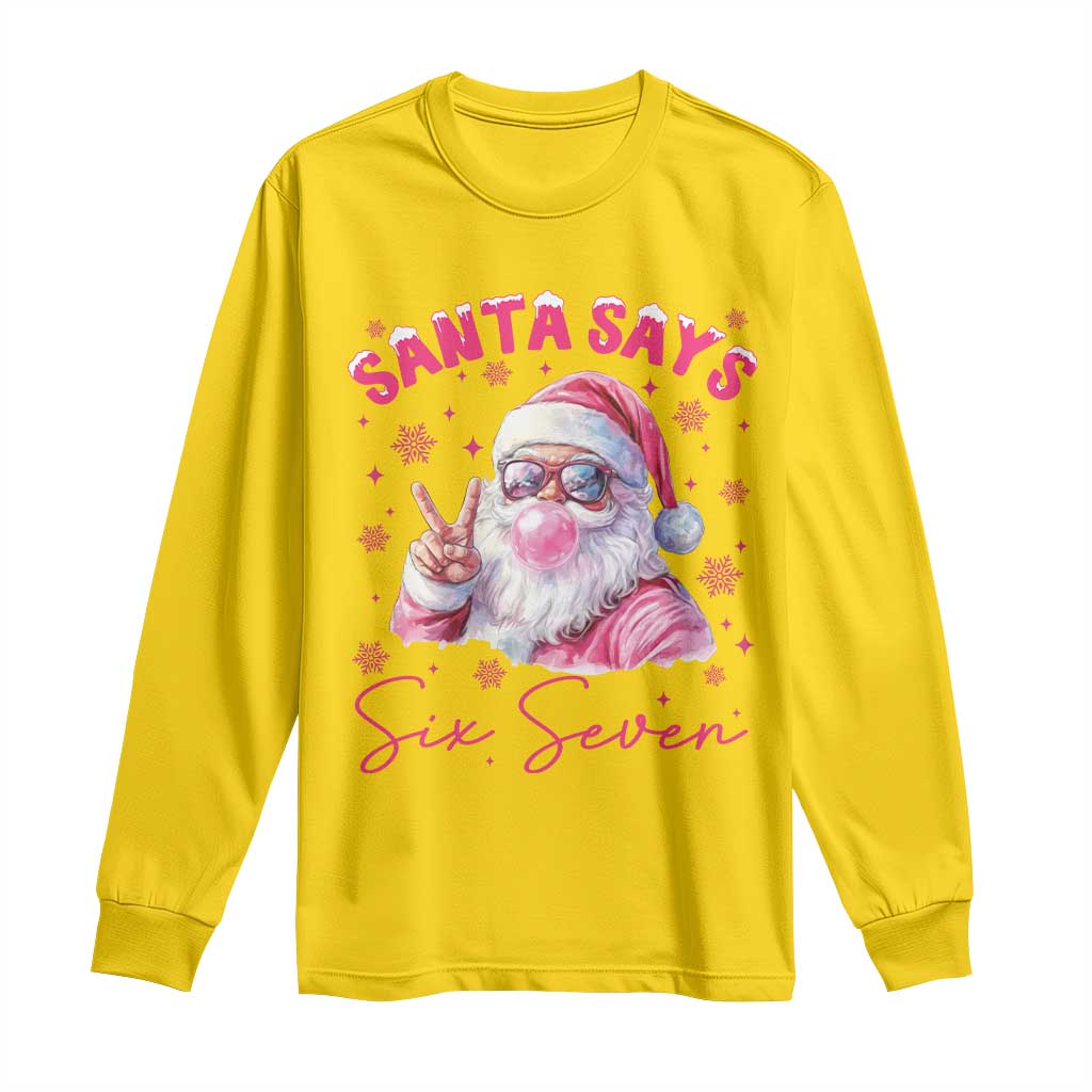 67 Six Seven Pink Santa Christmas Meme Long Sleeve Shirt TS14 Daisy Print Your Wear